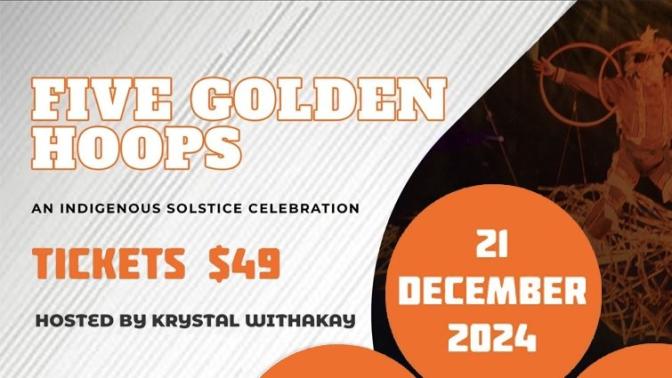 Text based image with title of event named Five Golden Hoops december 21 2024 at a ticket price of $49